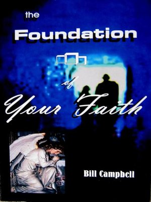 cover image of The Foundation of Your Faith